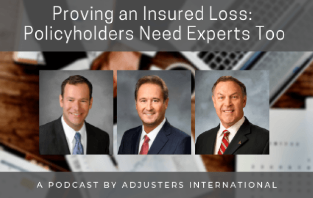 Proving an Insured Loss  Policyholders Need Experts Too